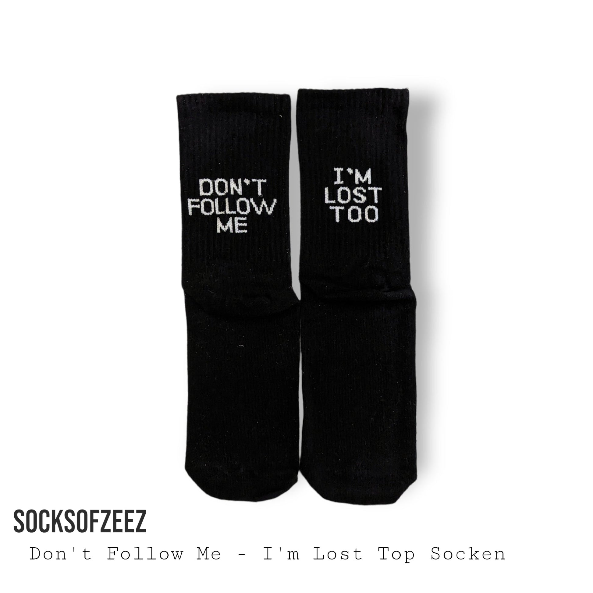 Don´t Follow Me Socken - Shop of Zeez