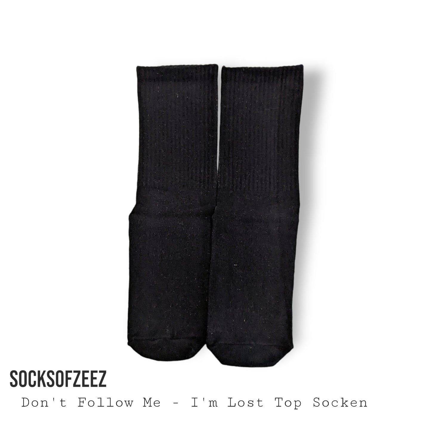 Don´t Follow Me Socken - Shop of Zeez