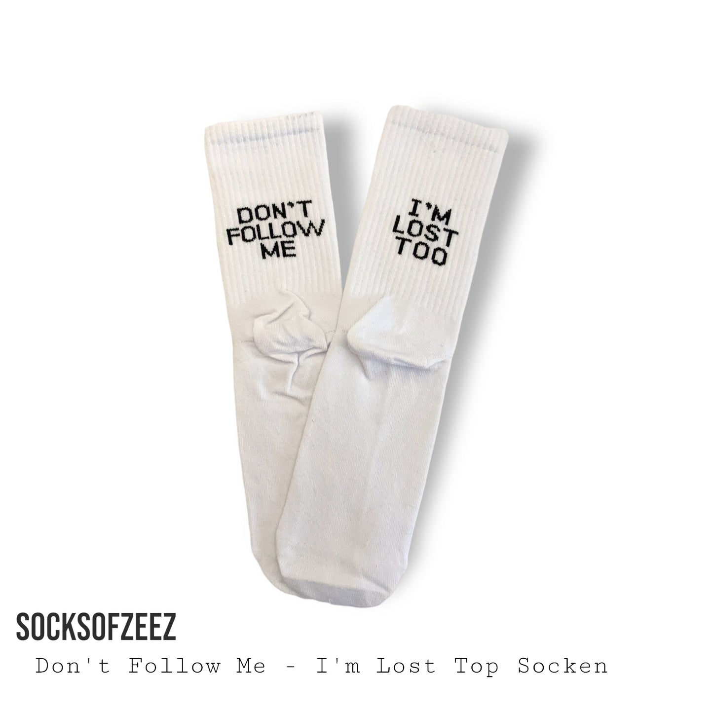 Don´t Follow Me Socken - Shop of Zeez