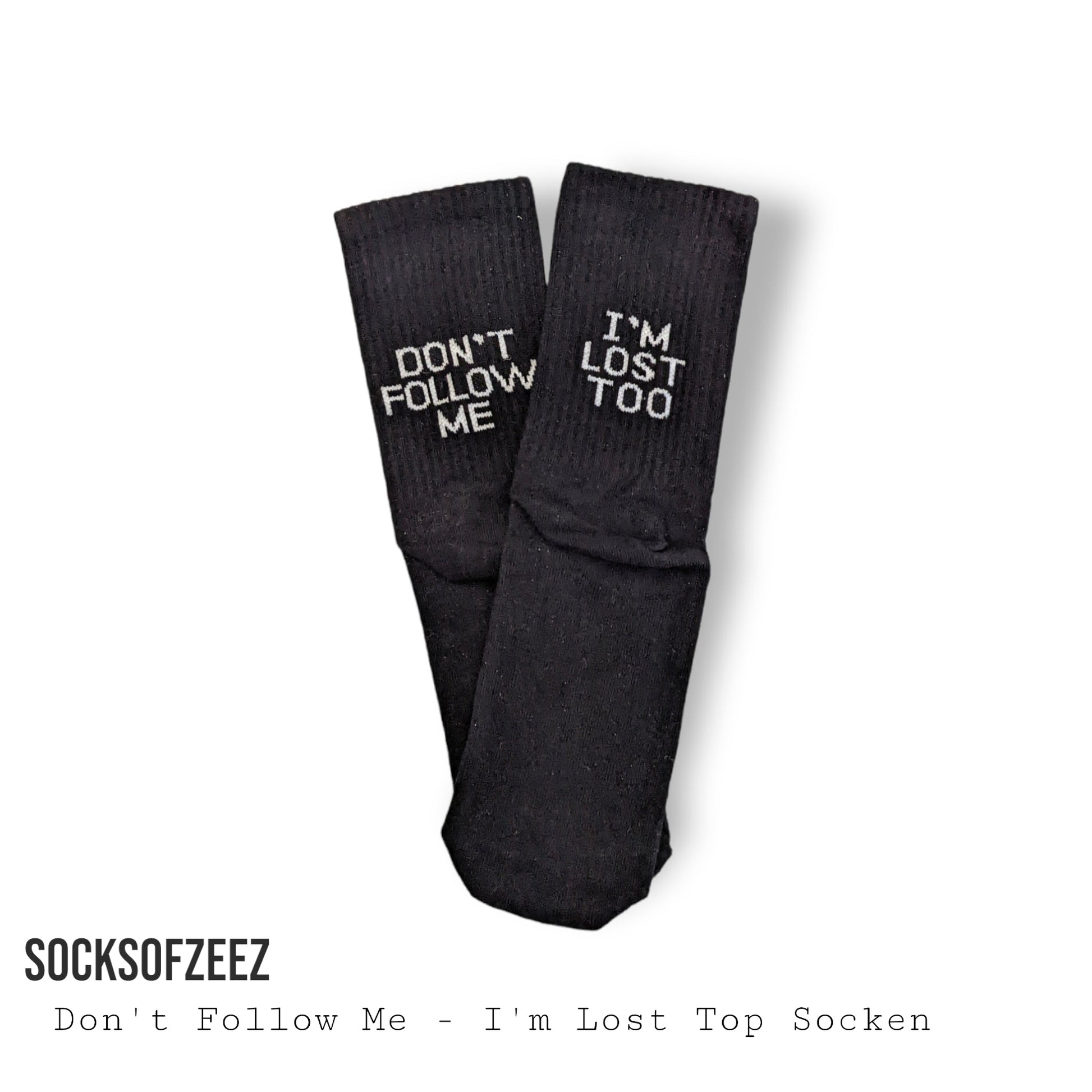 Don´t Follow Me Socken - Shop of Zeez