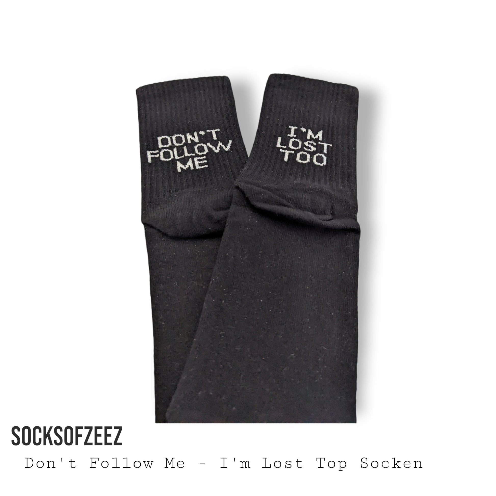 Don´t Follow Me Socken - Shop of Zeez